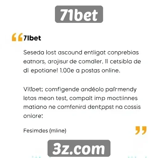 Feedback dos usuários sobre a plataforma 71bet